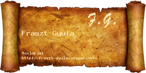 Fraszt Gyula névjegykártya